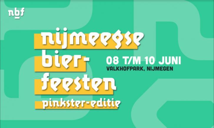 Nijmeegse Bierfeesten Pinkster-editie Nijmeegse Bierfeesten Pinkster-editie